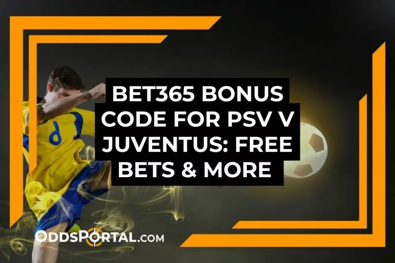 bet365 Bonus Code for PSG vs Dortmund: Free Bets & More