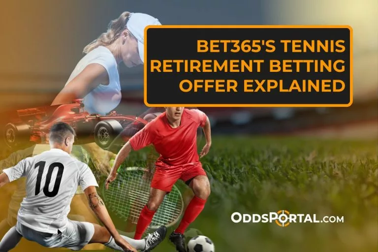 Bet365's Tennis Retirement Betting Offer Explained