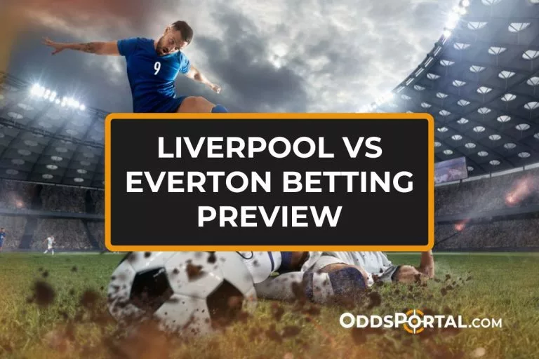 Liverpool vs Everton Betting Preview