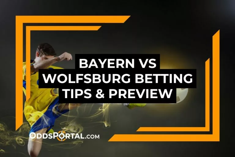 Bayern vs Wolfsburg Betting Tips & Preview
